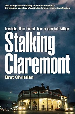 Stalking Claremont