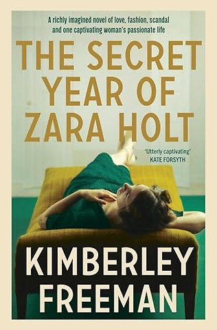 The Secret Year of Zara Holt