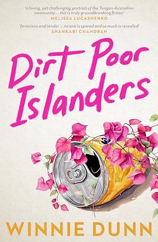 Dirt Poor Islanders: Shortlisted for the 2025 Miles Franklin Literary Award