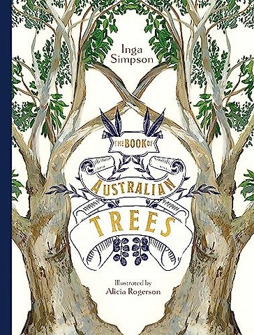 The Book of Australian Trees