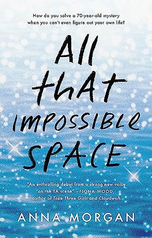 All That Impossible Space