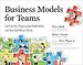 Business Models for Teams Business Models for Teams