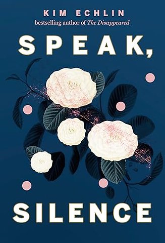 Speak, Silence