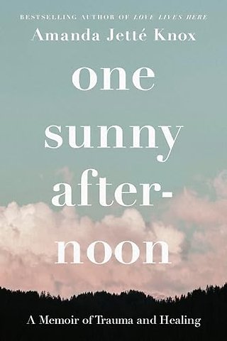 One Sunny Afternoon