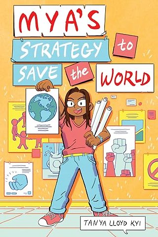Mya's Strategy to Save the World