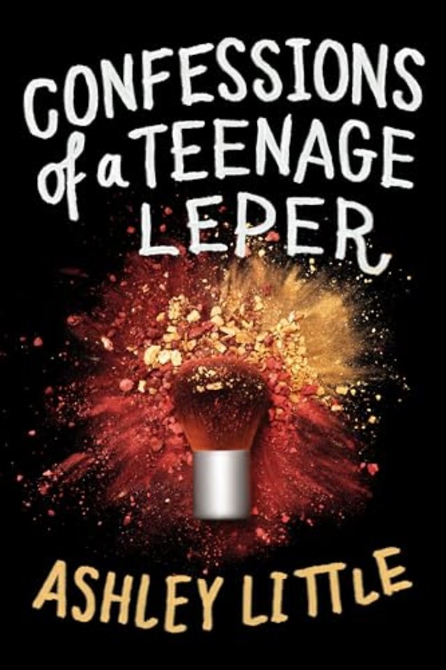 Confessions of a Teenage Leper