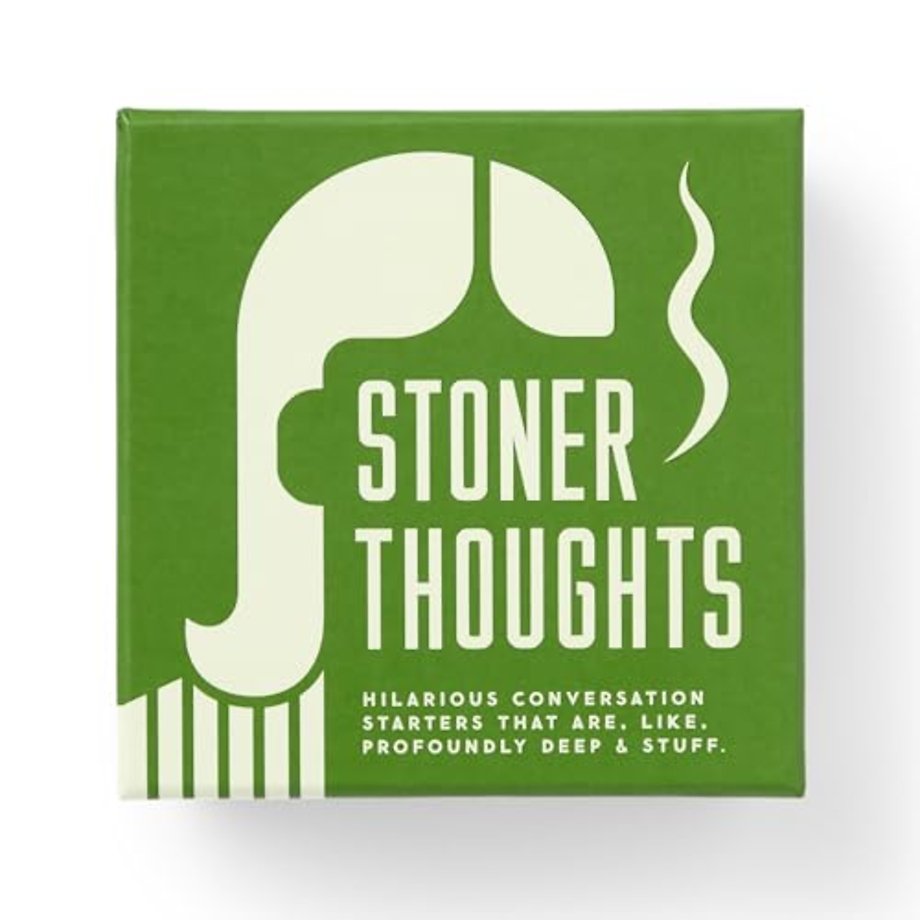 Stoner Thoughts Conversation Starters