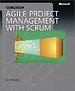 Agile Project Management with Scrum Agile Project Management with Scrum