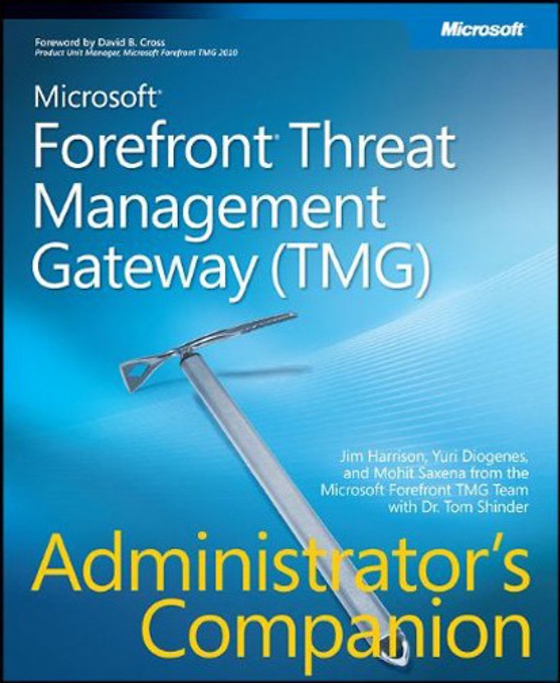 Microsoft Forefront Threat Management Gateway (TMG)