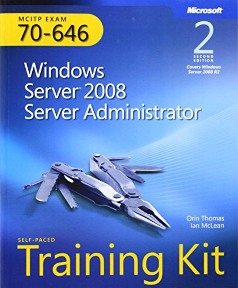 MCITP Self-Paced Training Kit: Windows Server 2008 Administration [70-646]