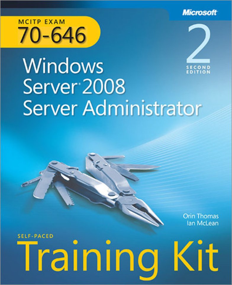 MCITP Self-Paced Training Kit: Windows Server 2008 Administration [70-646]