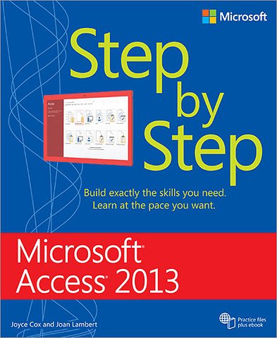 Microsoft Access 2013 - Step by Step