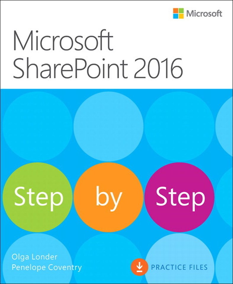 Microsoft SharePoint 2016 Step by Step Microsoft SharePoint 2016 Step by Step