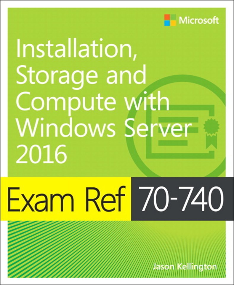 Installation, Storage and Compute with Windows Server 2016
