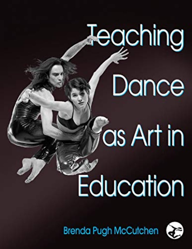 Teaching Dance As Art in Education