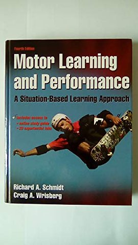 Motor Learning and Performance with Web Study Guide