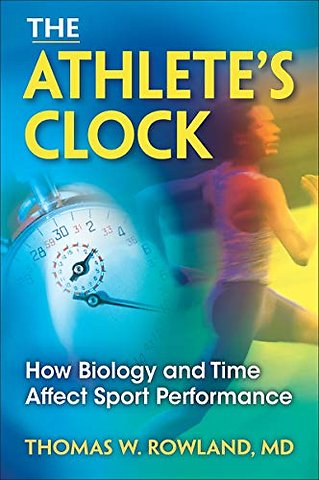 The Athlete`s Clock – How Biology and Time Affect Sport Performance
