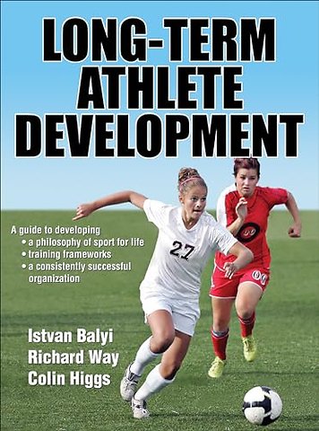 Long–Term Athlete Development