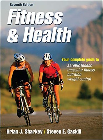 Fitness and Health