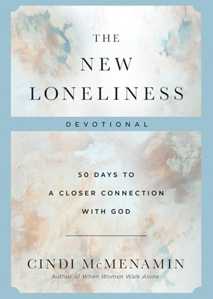 The New Loneliness Devotional