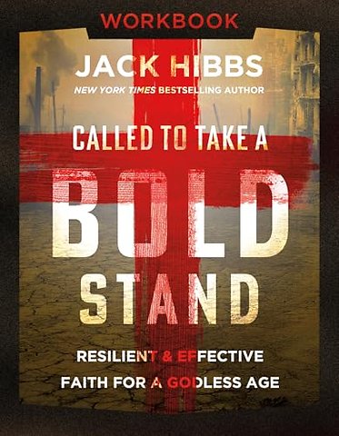 Called to Take a Bold Stand Workbook
