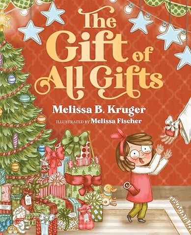 The Gift of All Gifts