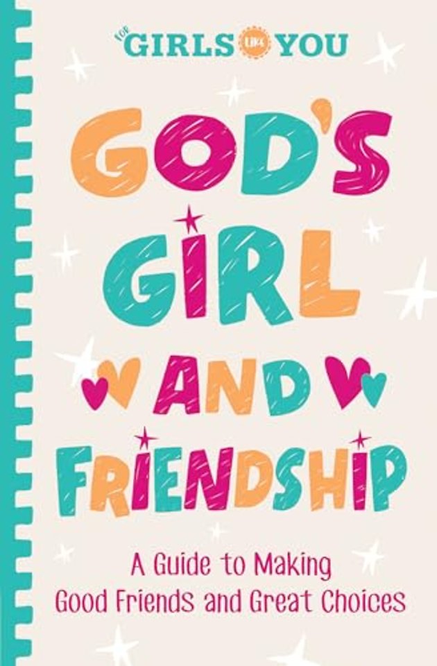 God's Girl and Friendship