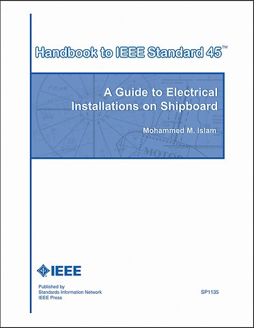 Handbook to IEEE Standard 45