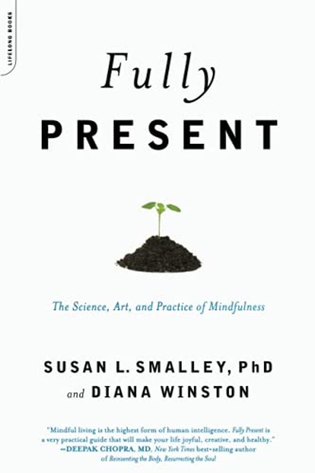 Fully present