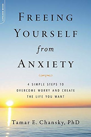 Freeing Yourself from Anxiety