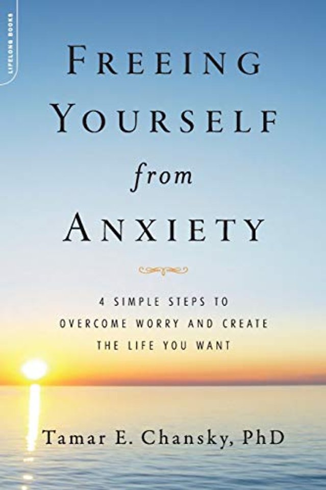 Freeing Yourself from Anxiety