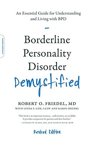 Borderline Personality Disorder Demystified, Revised Edition
