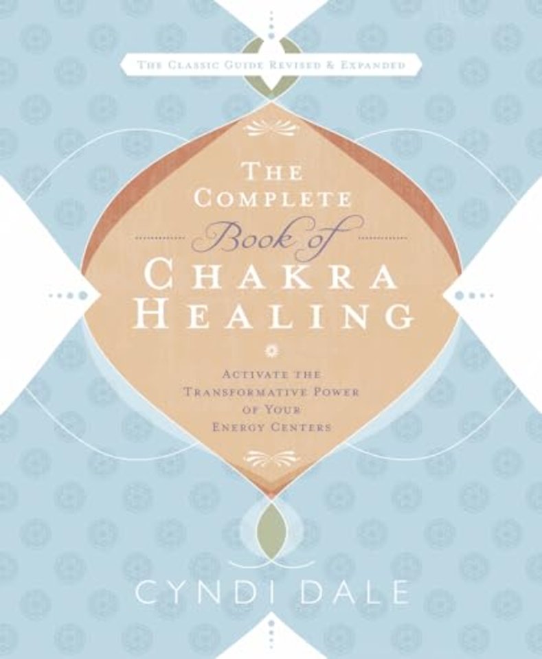 The Complete Book of Chakra Healing