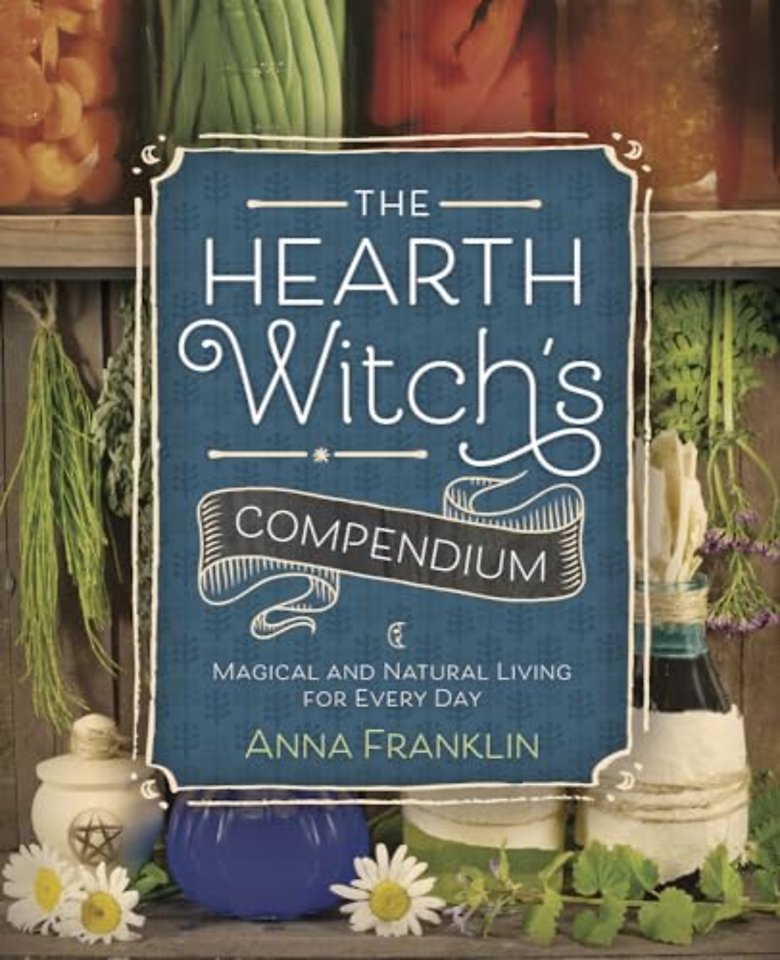 The Hearth Witch's Compendium