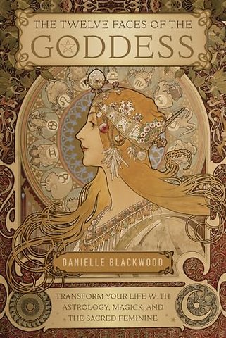 The Twelve Faces of the Goddess