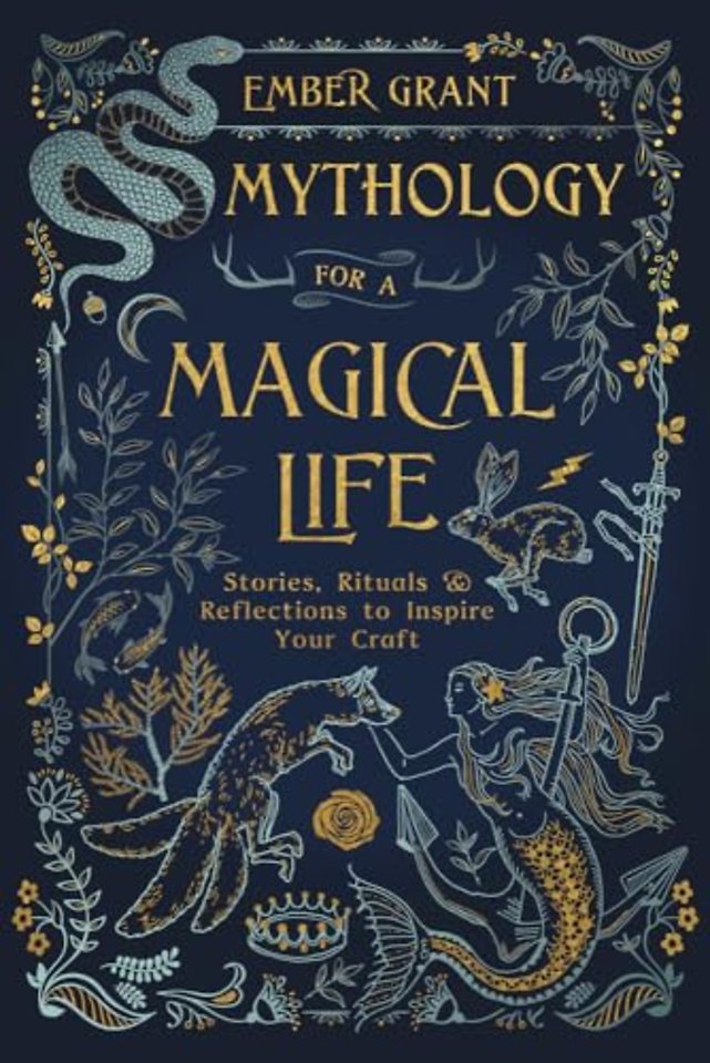 Mythology for a Magical Life