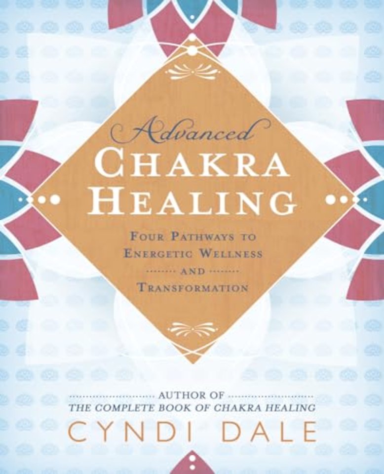 Advanced Chakra Healing
