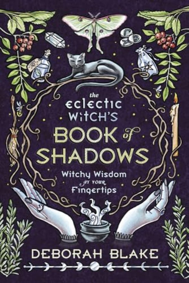 The Eclectic Witch's Book of Shadows
