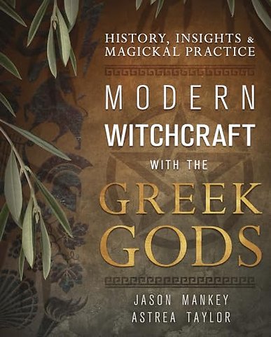 Modern Witchcraft with the Greek Gods