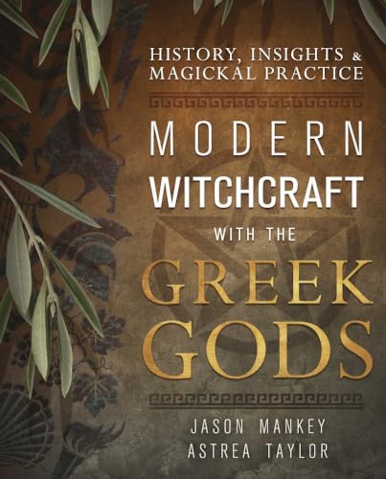 Modern Witchcraft with the Greek Gods