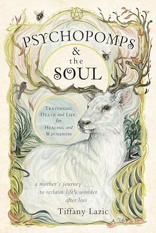 Psychopomps & the Soul