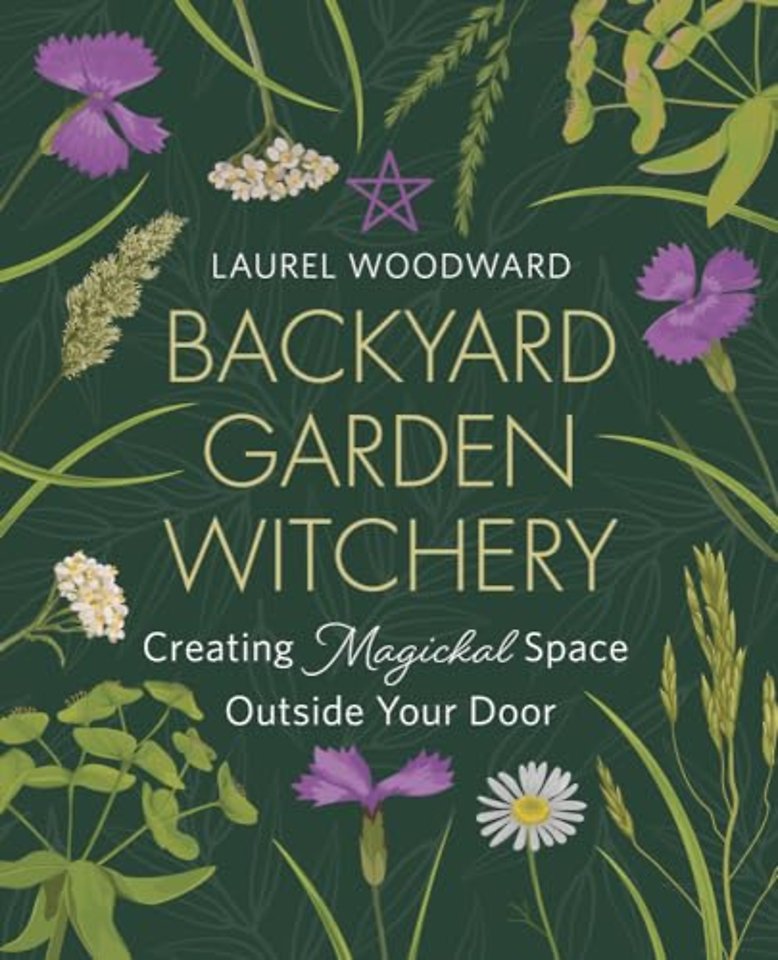 Backyard Garden Witchery