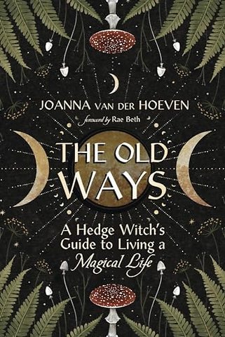 The Old Ways