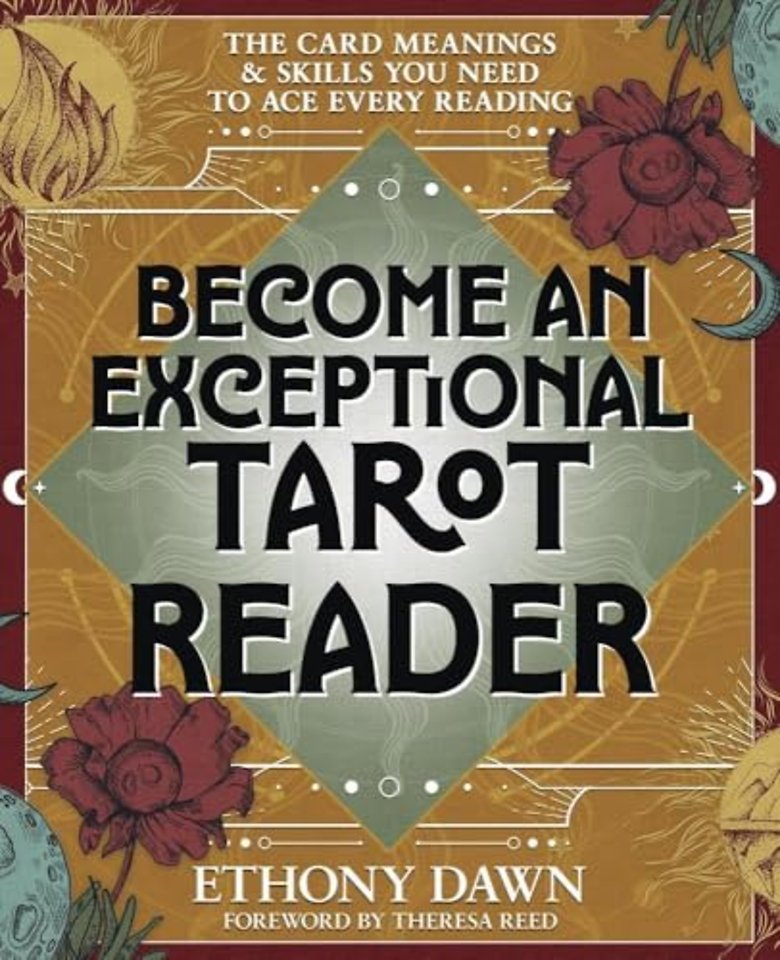 Become an Exceptional Tarot Reader
