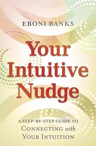 Your Intuitive Nudge