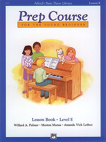 Alfred's Basic Piano Library Prep Course Lesson E
