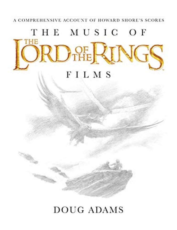 The Music of the Lord of the Rings Films