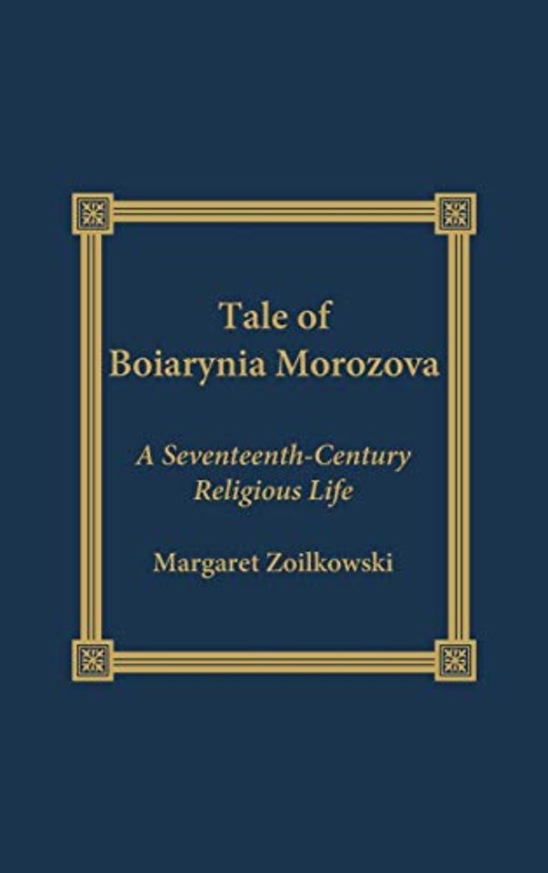 The Tale of Boiarynia Morozova