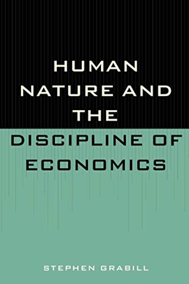 Human Nature and the Discipline of Economics