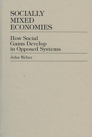 Socially Mixed Economies